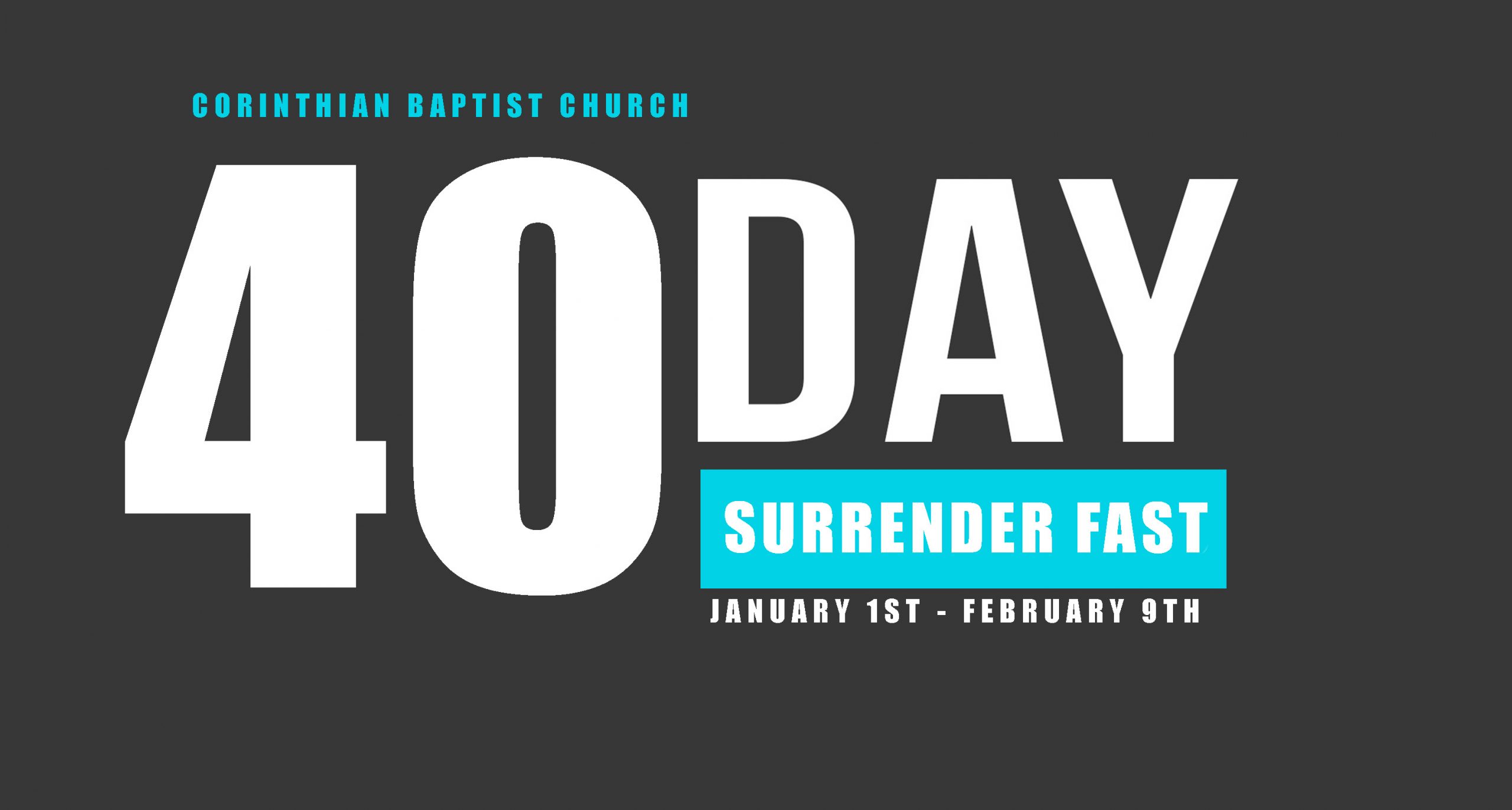 40-day-surrender-fast-corinthian-baptist-church